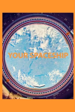 Your Spaceship (2020)