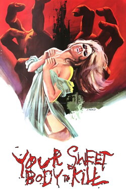 Your Sweet Body to Kill (1970) Your Sweet Body to Kill (1970)