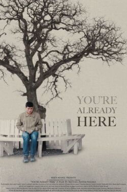 You're Already Here (2019)