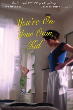 YOU'RE ON YOUR OWN, KID (2024)