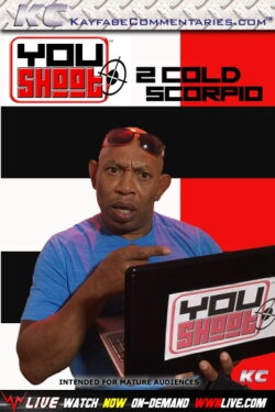 YouShoot: 2 Cold Scorpio (2017) YouShoot: 2 Cold Scorpio (2017)