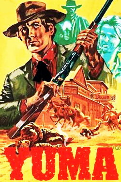 Yuma (1971) Yuma (1971)
