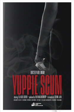 Yuppie Scum (2024) Yuppie Scum (2024)