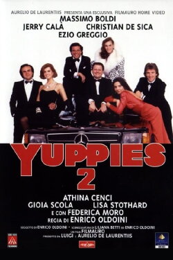 Yuppies 2 (1986) Yuppies 2 (1986)