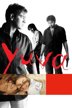 Yuva (2004) Yuva (2004)
