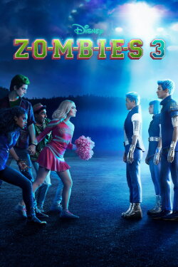 Z-O-M-B-I-E-S 3 (2022) Z-O-M-B-I-E-S 3 (2022)