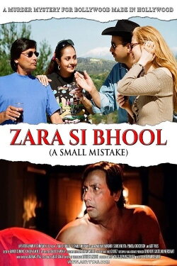 Zara Si Bhool A Small Mistake (2015) Zara Si Bhool A Small Mistake (2015)
