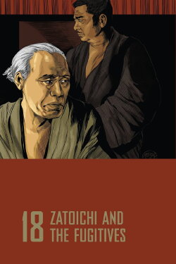Zatoichi and the Fugitives (1968) Zatoichi and the Fugitives (1968)