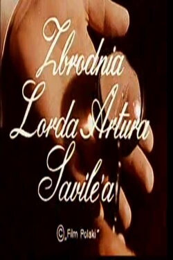 Zbrodnia lorda Artura Savile'a (1968) Zbrodnia lorda Artura Savile'a (1968)