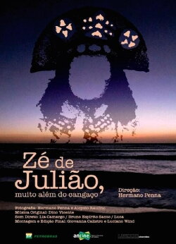 Zé de Julião, Muito Além do Cangaço (2016) Zé de Julião, Muito Além do Cangaço (2016)