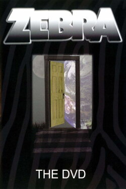 Zebra: The DVD (2008)