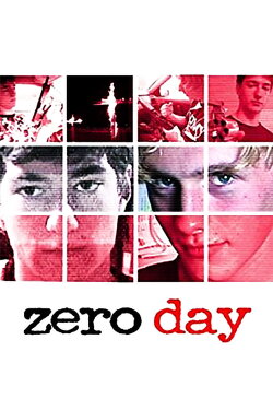 Zero Day (2003) Zero Day (2003)