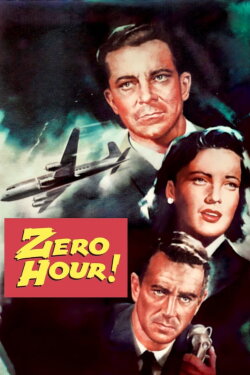 Zero Hour! (1957) Zero Hour! (1957)