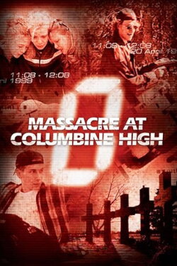 Zero Hour: Massacre at Columbine High (2004) Zero Hour: Massacre at Columbine High (2004)