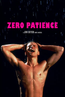 Zero Patience (1993) Zero Patience (1993)