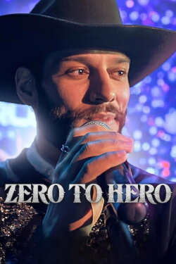 Zero to Hero (2023) Zero to Hero (2023)