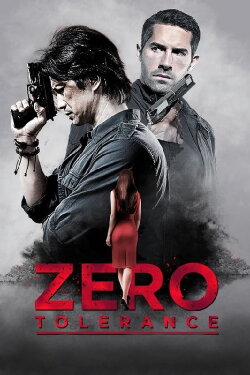 Zero Tolerance (2015) Zero Tolerance (2015)