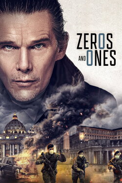 Zeros and Ones (2021) Zeros and Ones (2021)