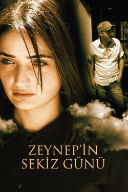 Zeynep’s Eight Days (2007)