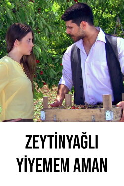 Zeytinyağlı Yiyemem Aman (2014) Zeytinyağlı Yiyemem Aman (2014)