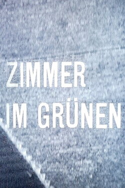 Zimmer im Grünen (1964) Zimmer im Grünen (1964)