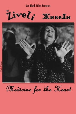 Živeli! Medicine for the Heart (1987) Živeli! Medicine for the Heart (1987)