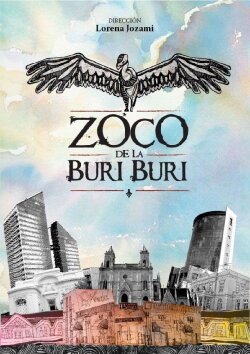 Zoco de la Buri Buri, La ciudad inventada (2017)