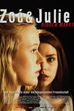 Zoe & Julie: Hidden Marks (2016) Zoe & Julie: Hidden Marks (2016)