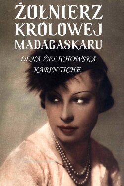 Żołnierz Królowej Madagaskaru (1940) Żołnierz Królowej Madagaskaru (1940)