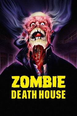 Zombie Death House (1988) Zombie Death House (1988)