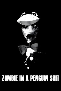 Zombie in a Penguin Suit (2011) Zombie in a Penguin Suit (2011)