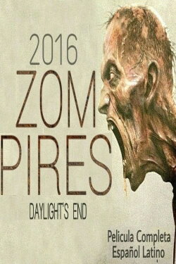 Zompires (2016) Zompires (2016)