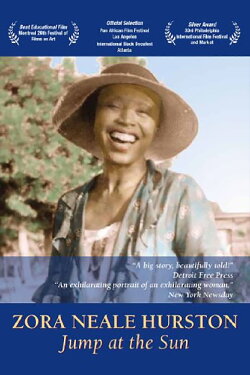 Zora Neale Hurston: Jump at the Sun (2008) Zora Neale Hurston: Jump at the Sun (2008)