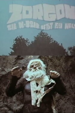 Zorgon: The H-Bomb Beast From Hell (1972) Zorgon: The H-Bomb Beast From Hell (1972)