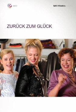Zurück zum Glück (2010) Zurück zum Glück (2010)