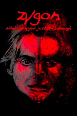 Zygon: When Being You Just Isn't Enough (2008) Zygon: When Being You Just Isn't Enough (2008)