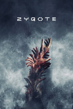 Zygote (2017) Zygote (2017)