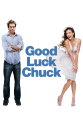 Good Luck Chuck (2007)