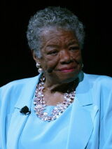 Maya Angelou