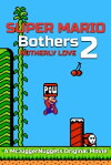 Super Mario Bothers 2: Botherly Love (2012)