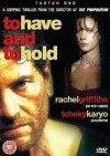 To Have & to Hold (1996)