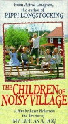 The Children of Noisy Village (1986)