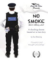 No Smoke (2011)