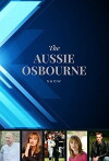 Aussie Osbourne Show (2016)
