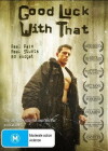 Good Luck with That (2007)