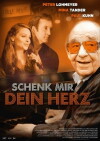 Schenk mir dein Herz (2010)