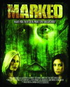 Marked (2007)