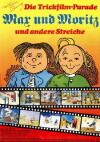 Wilhelm Busch - Die Trickfilm-Parade: Max und Moritz und andere Streiche (1978)