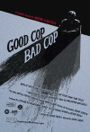 Good Cop, Bad Cop (2006)