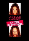 La folie du spectacle (2004)